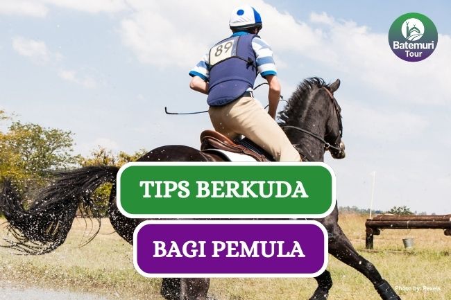 10 Tips Berkuda Bagi Pemula Agar Tetap Aman